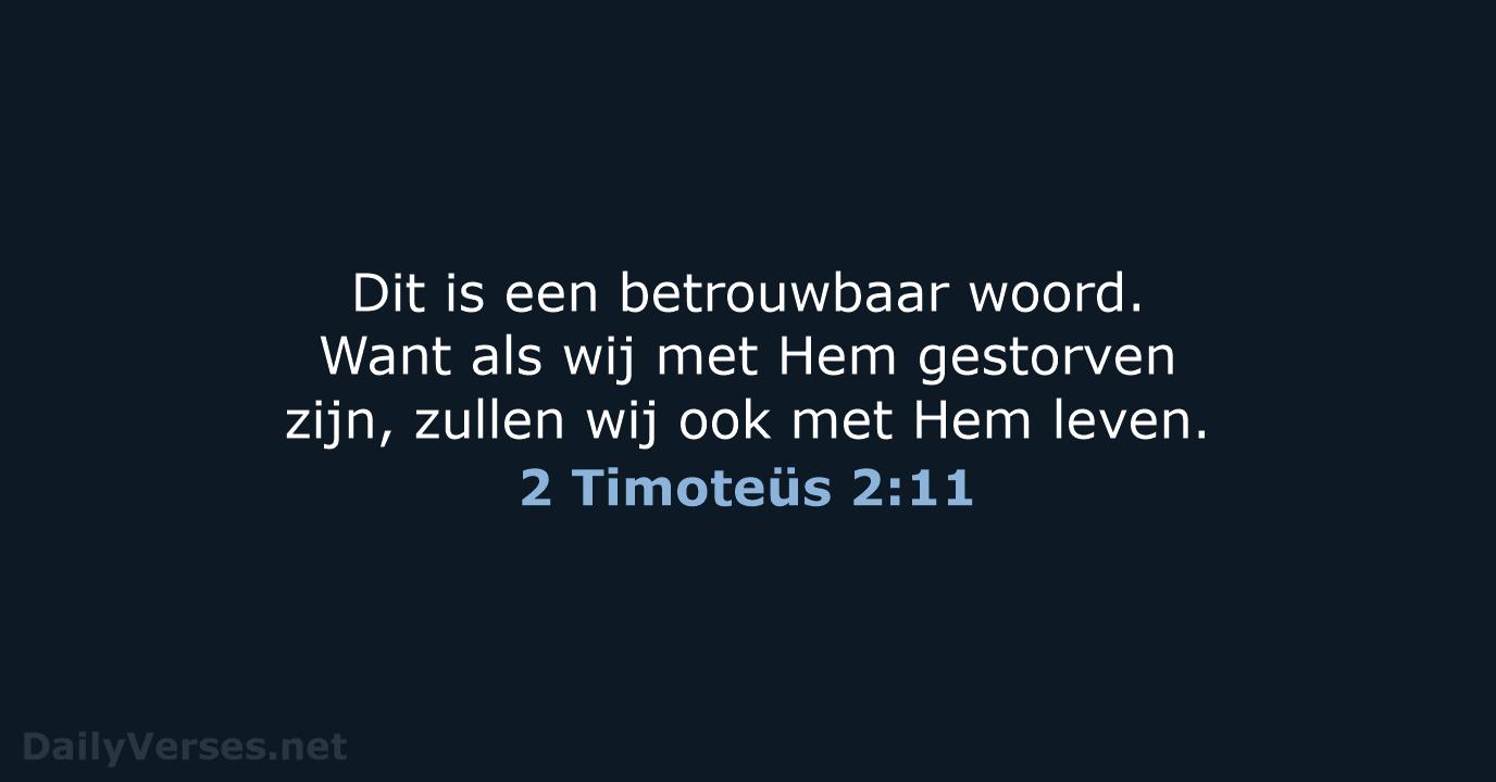 2 Timoteüs 2:11 - HSV