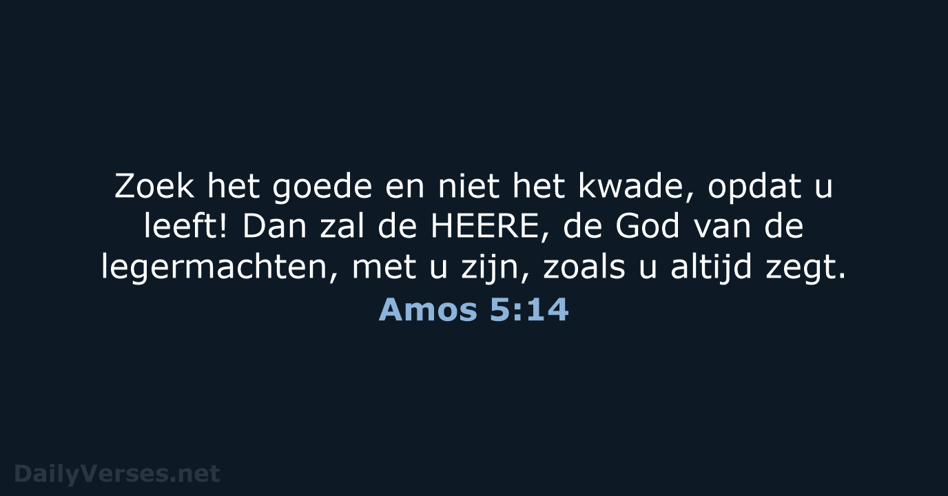 Amos 5:14 - HSV