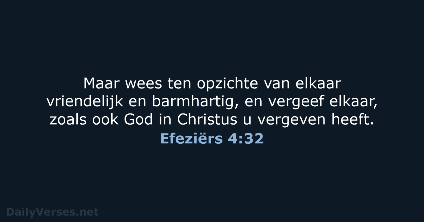 Efeziërs 4:32 - HSV