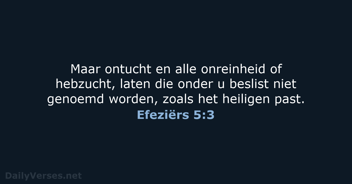 Efeziërs 5:3 - HSV