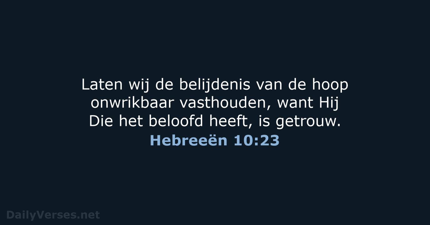 Hebreeën 10:23 - HSV