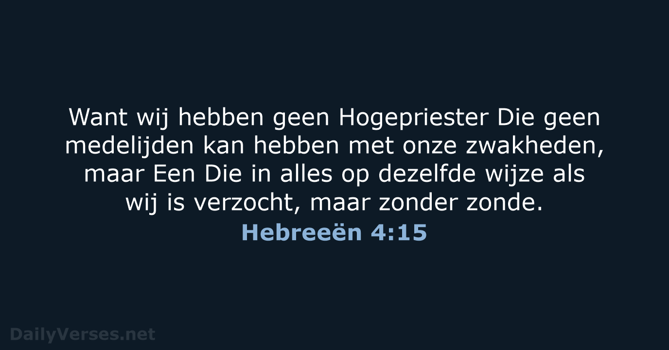 Hebreeën 4:15 - HSV