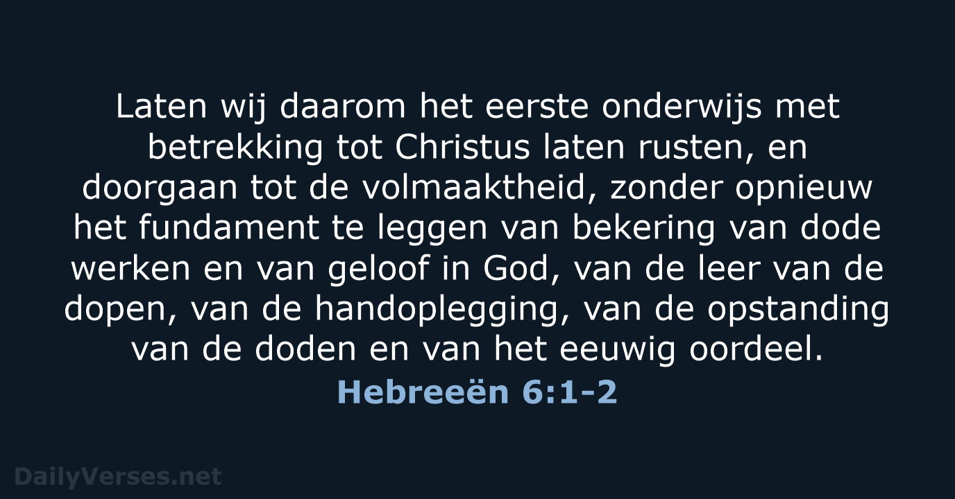 Hebreeën 6:1-2 - HSV