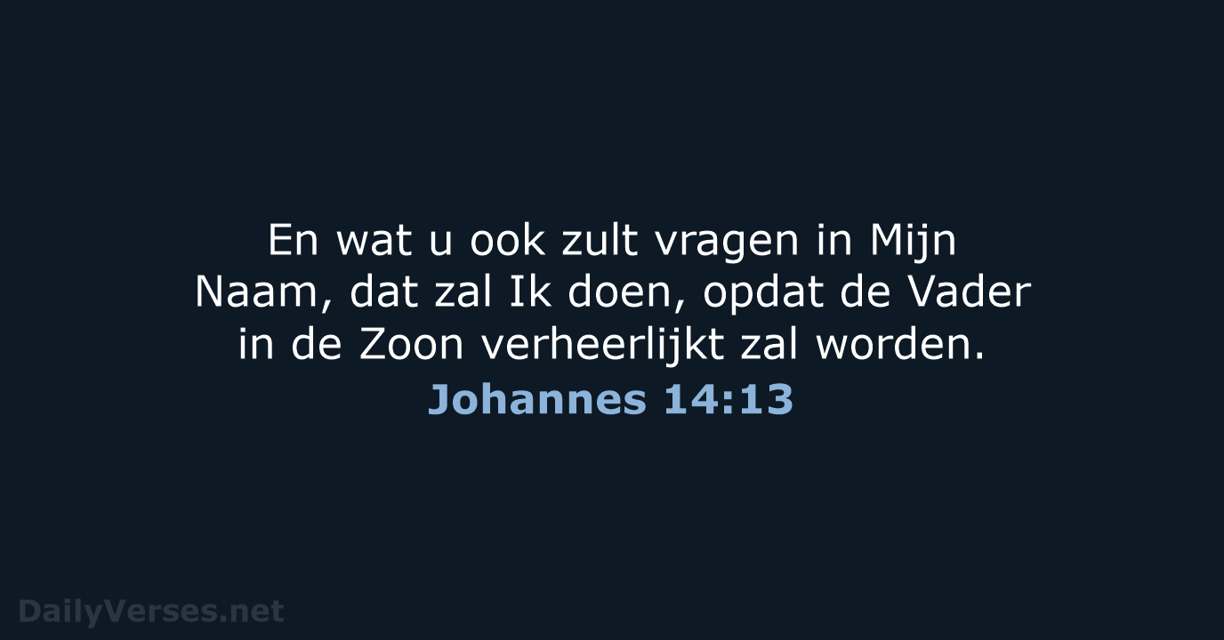 Johannes 14:13 - HSV