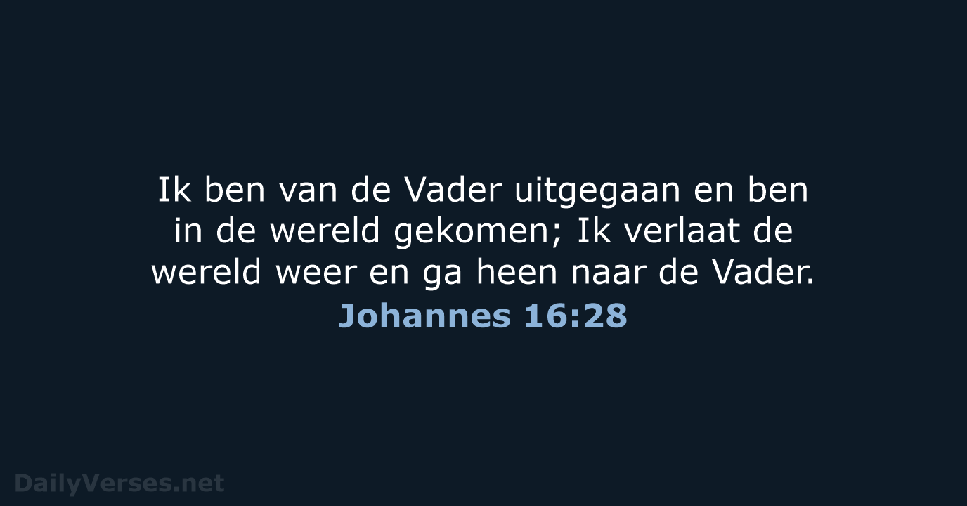 Johannes 16:28 - HSV