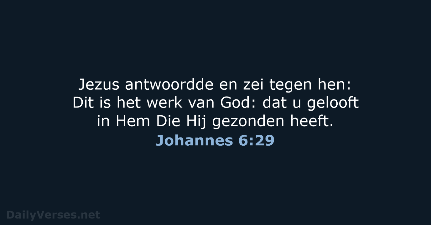Johannes 6:29 - HSV