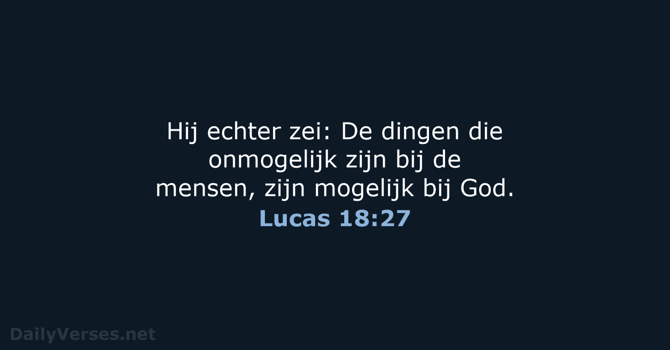 Lucas 18:27 - HSV