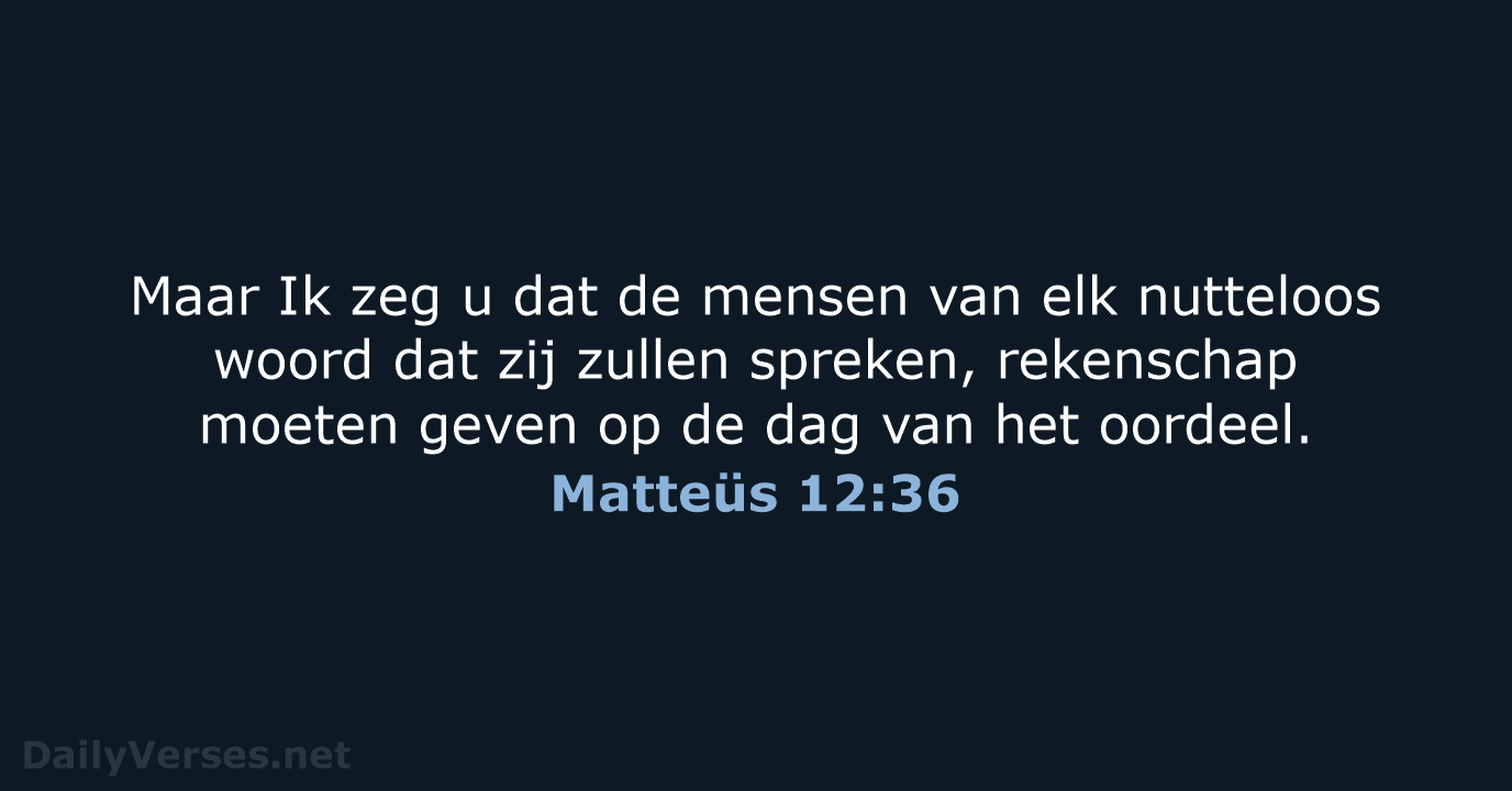 Matteüs 12:36 - HSV