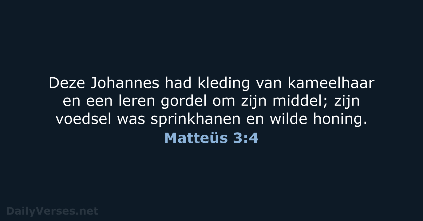 Matteüs 3:4 - HSV