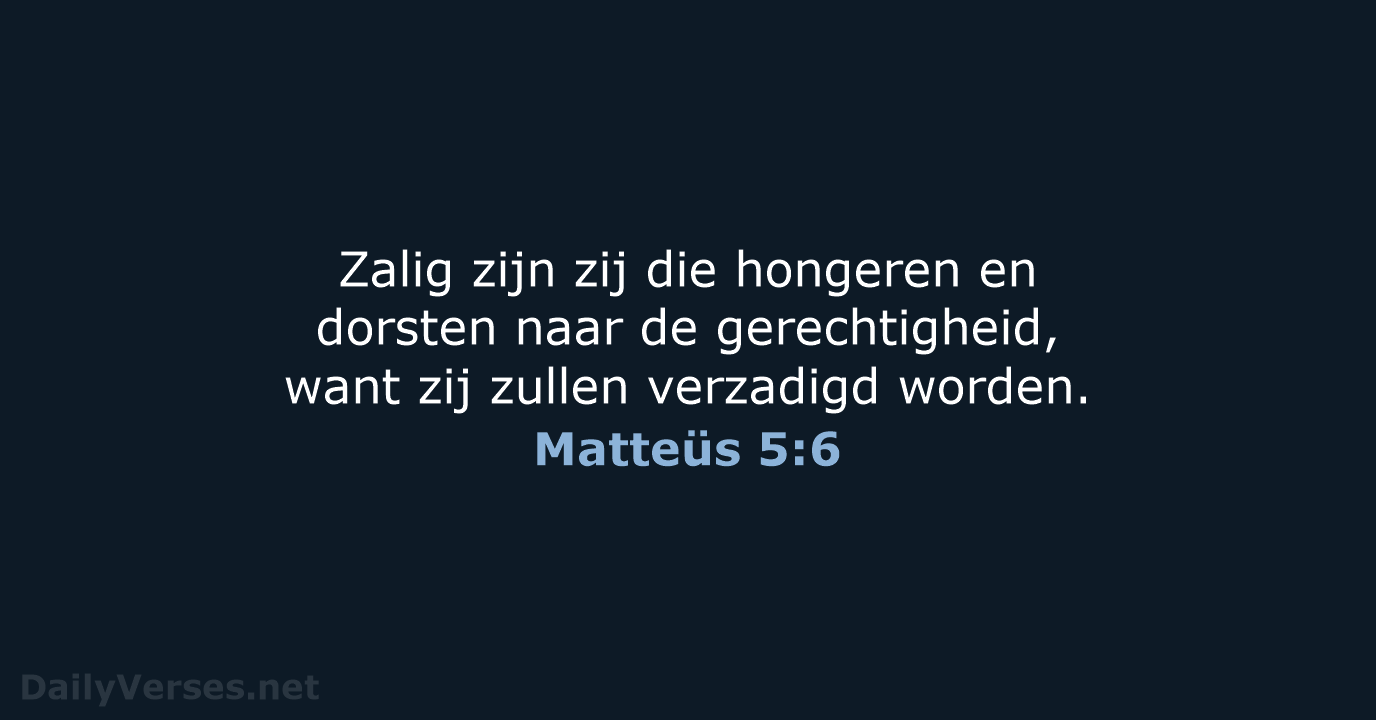 Matteüs 5:6 - HSV