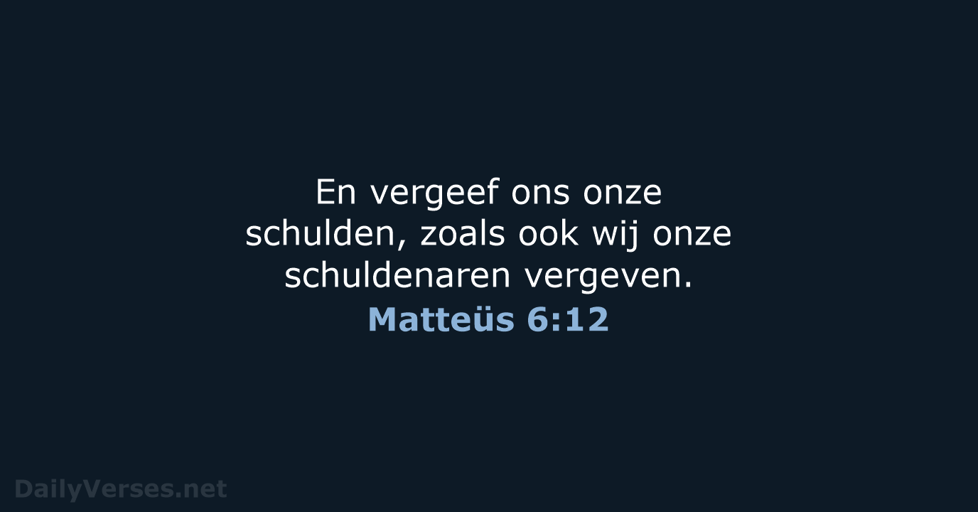 Matteüs 6:12 - HSV