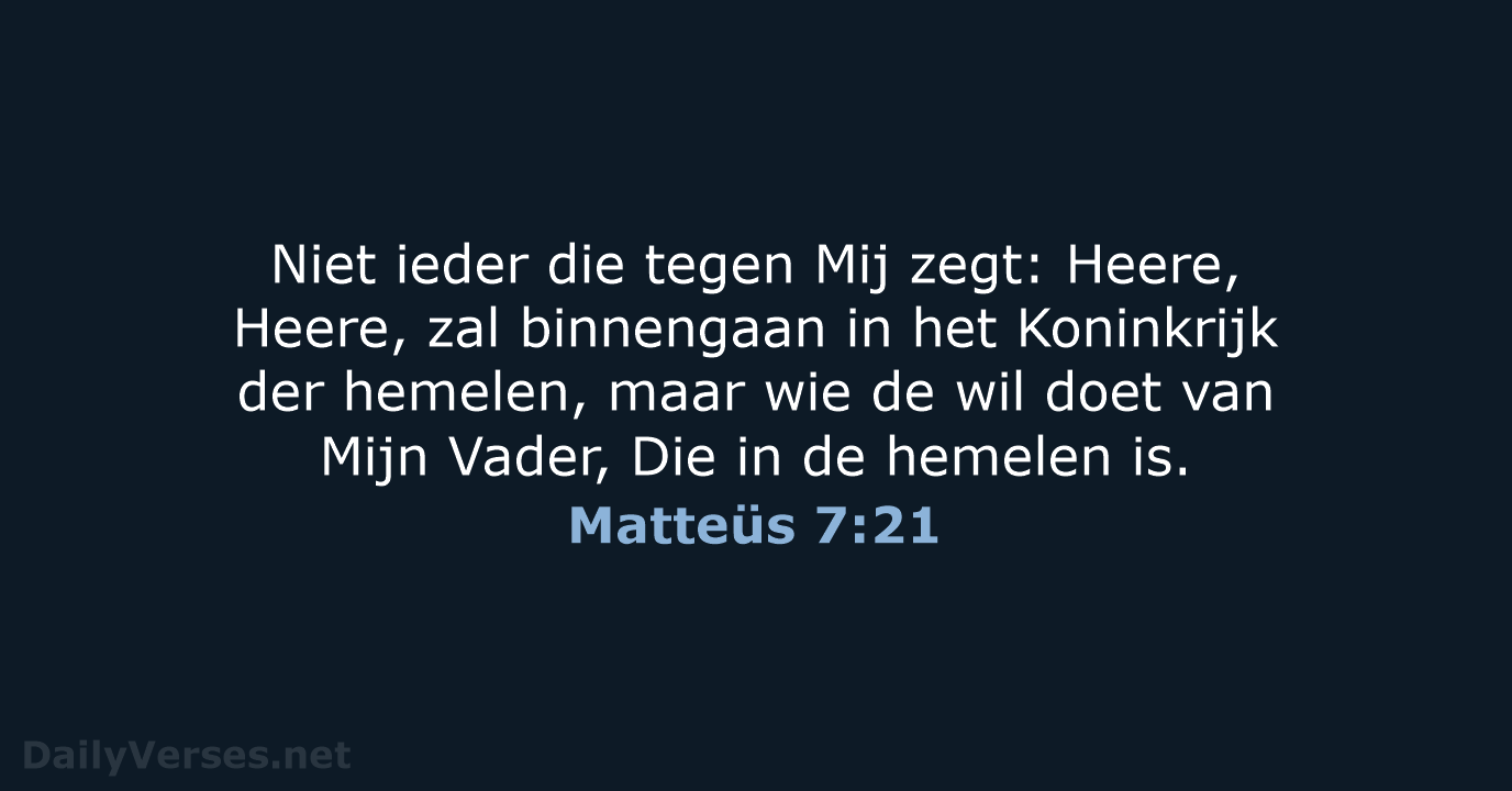 Matteüs 7:21 - HSV