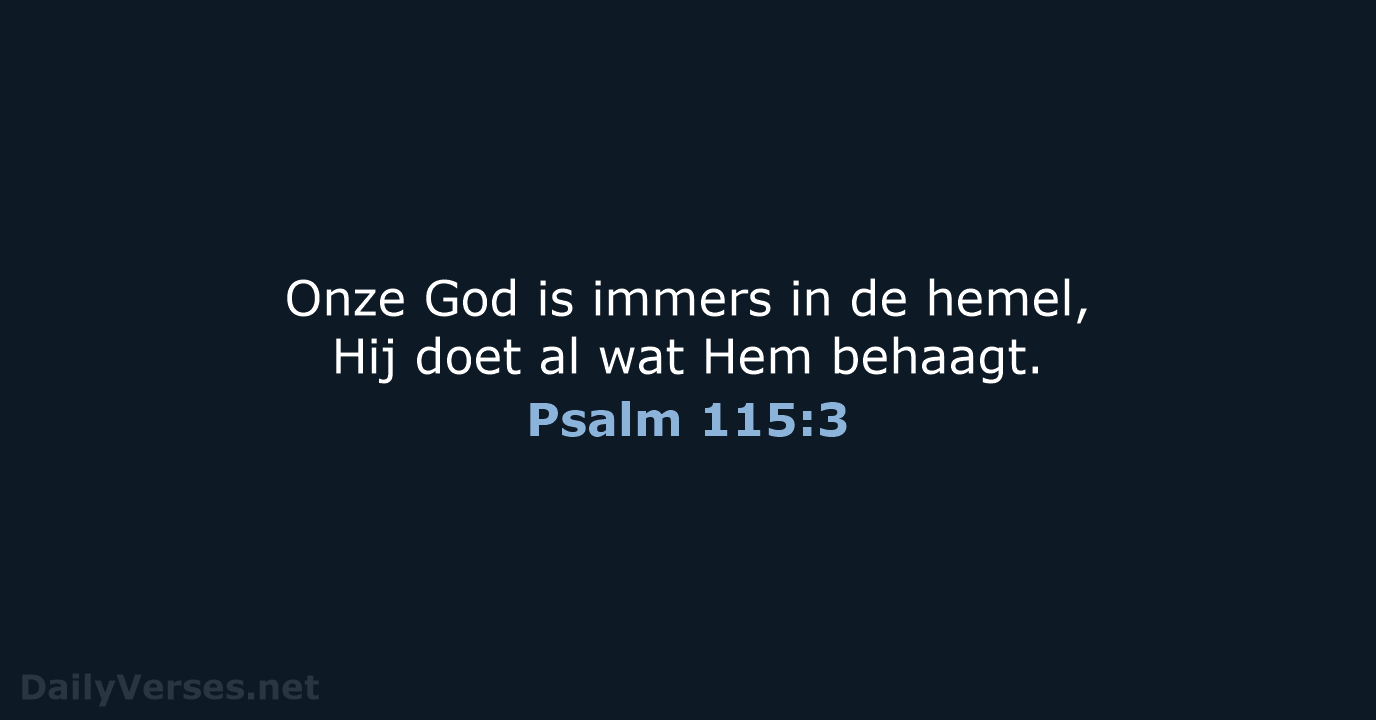 Psalm 115:3 - HSV