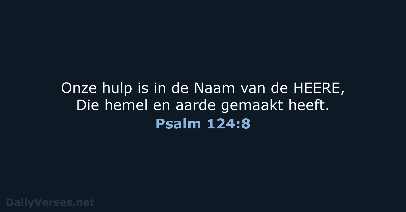 Psalm 124:8 - HSV