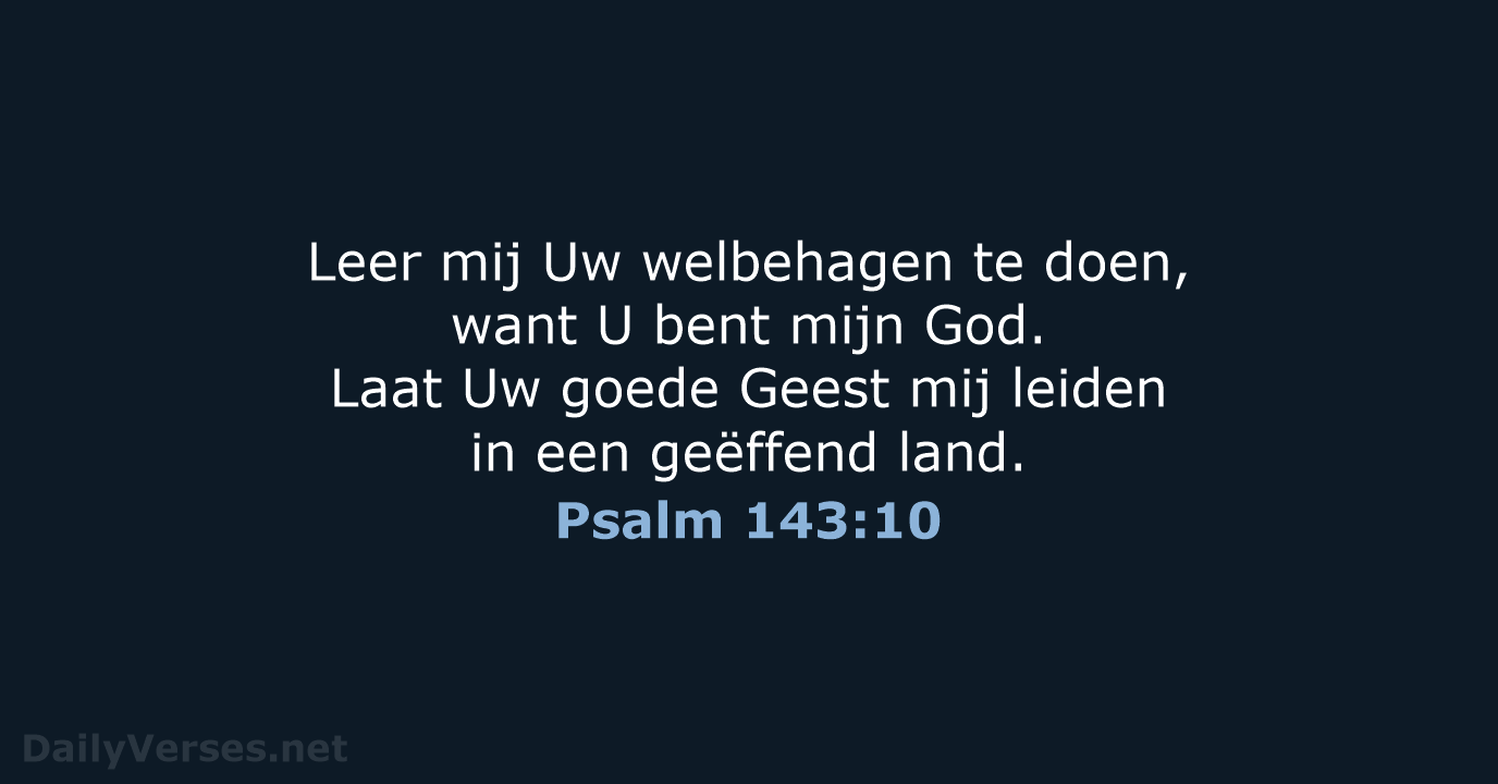 Psalm 143:10 - HSV