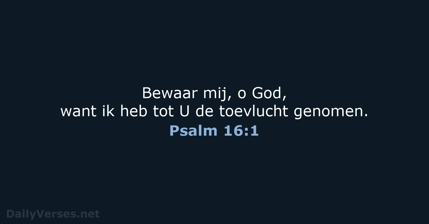 Psalm 16:1 - HSV
