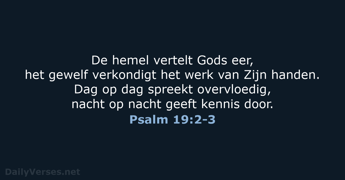 Psalm 19:2-3 - HSV