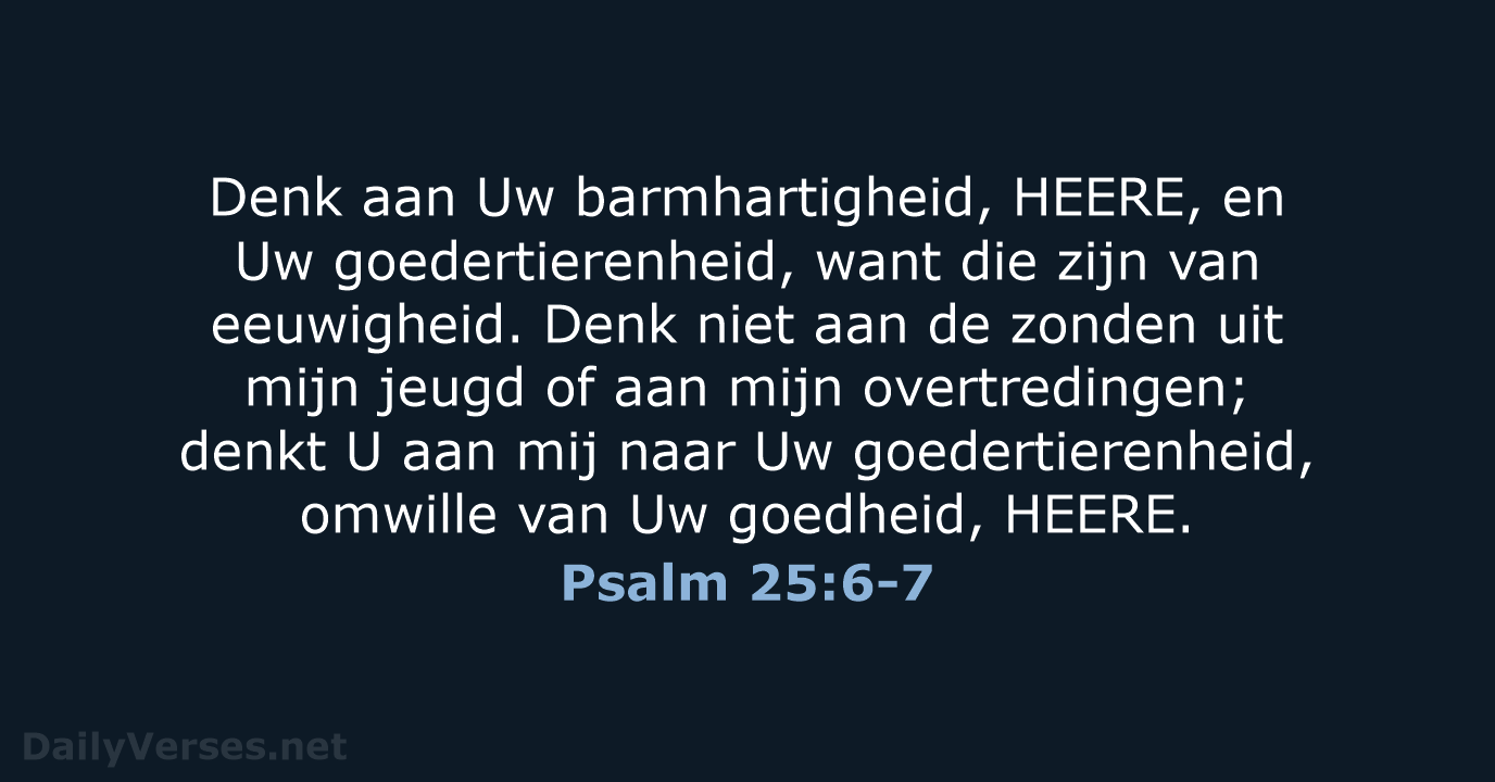 Psalm 25:6-7 - HSV