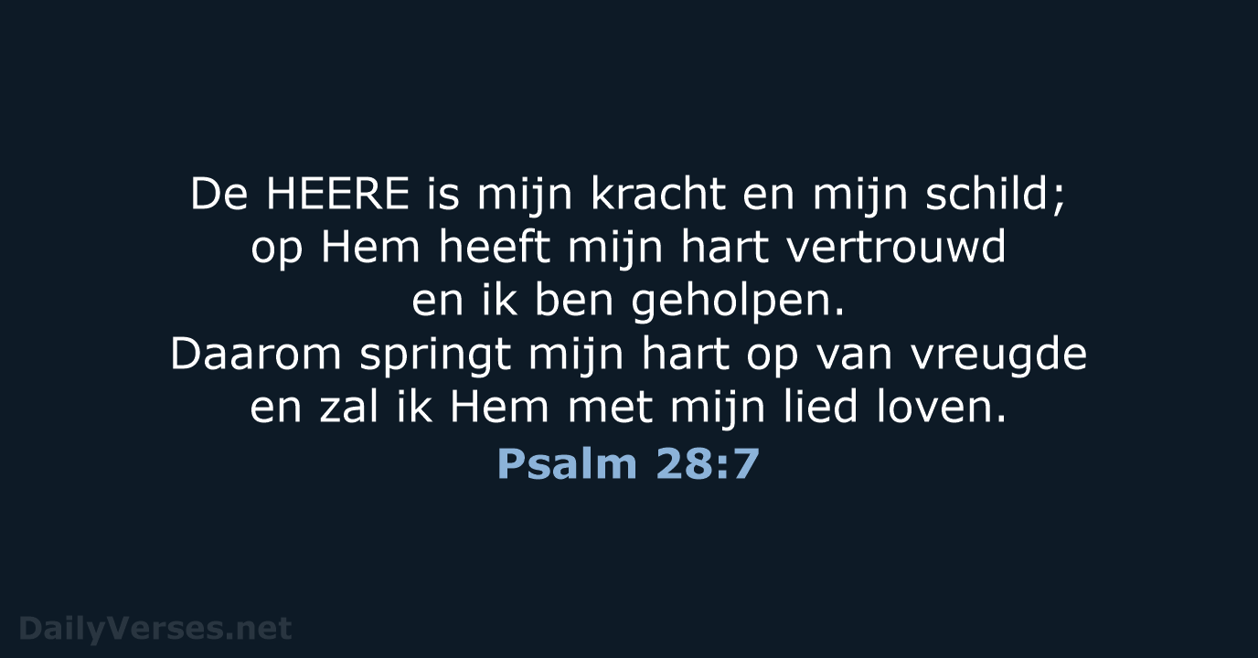 Psalm 28:7 - HSV
