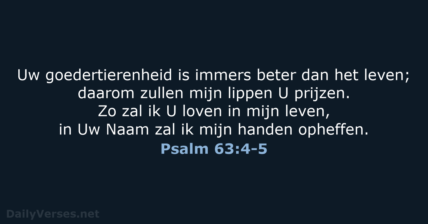 Psalm 63:4-5 - HSV