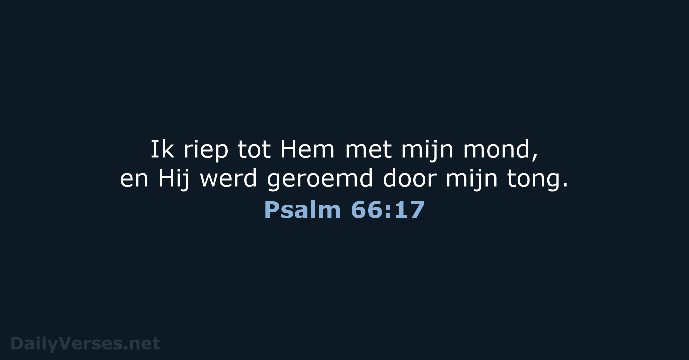 Psalm 66:17 - HSV