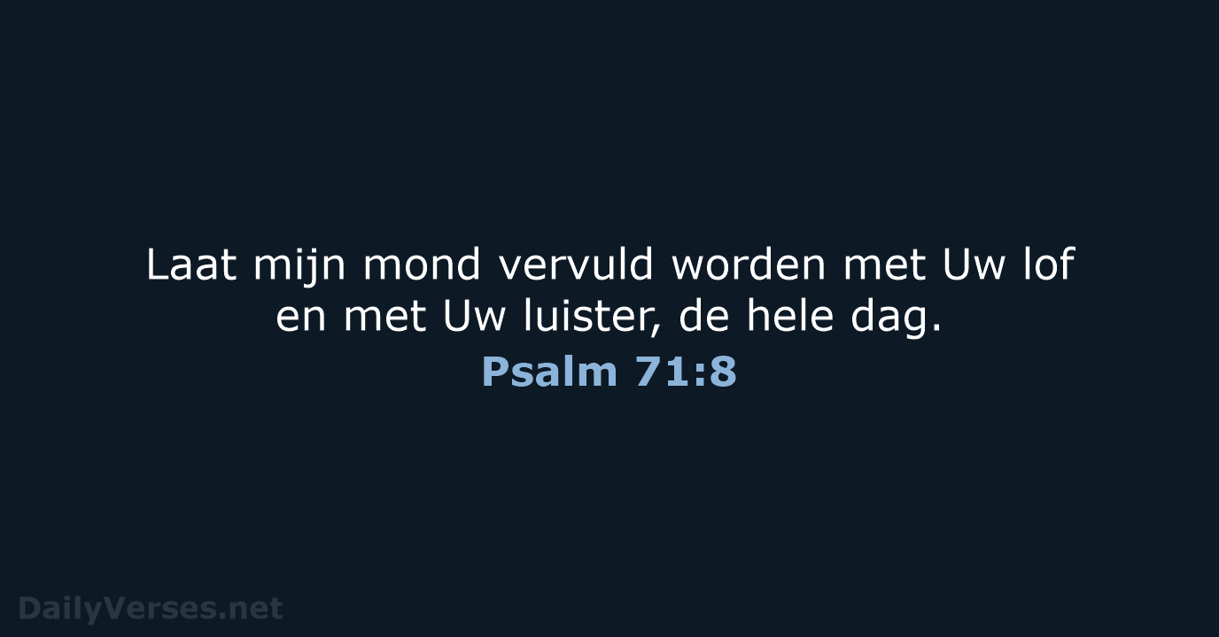 Psalm 71:8 - HSV