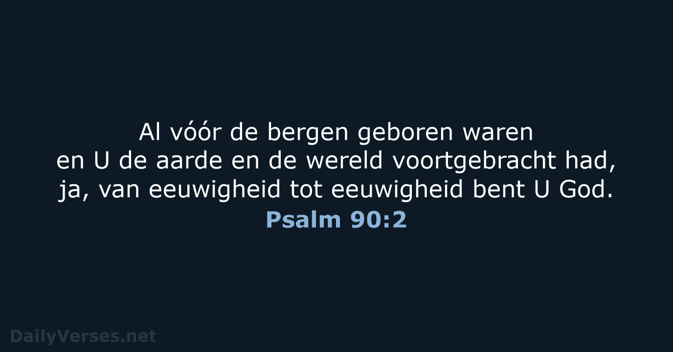 Psalm 90:2 - HSV