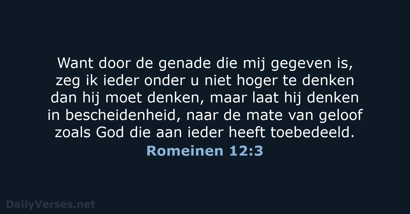 Romeinen 12:3 - HSV