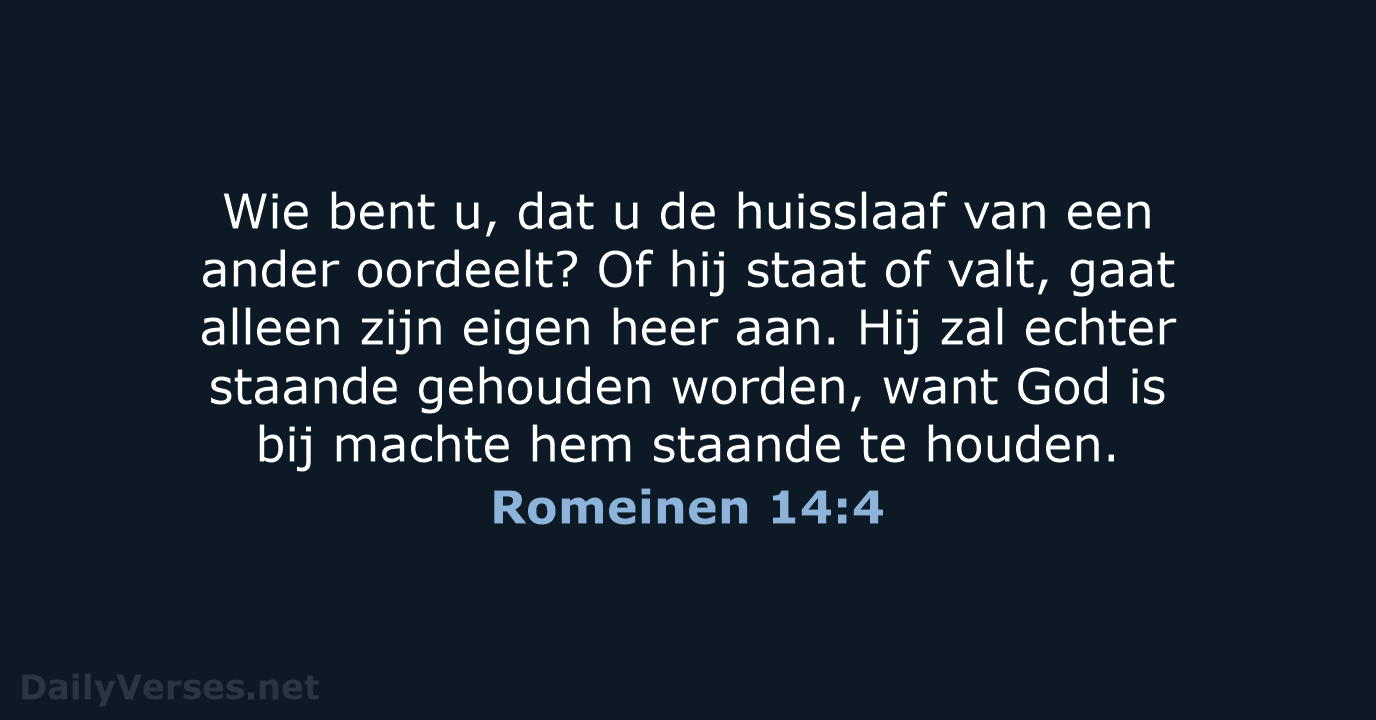 Romeinen 14:4 - HSV