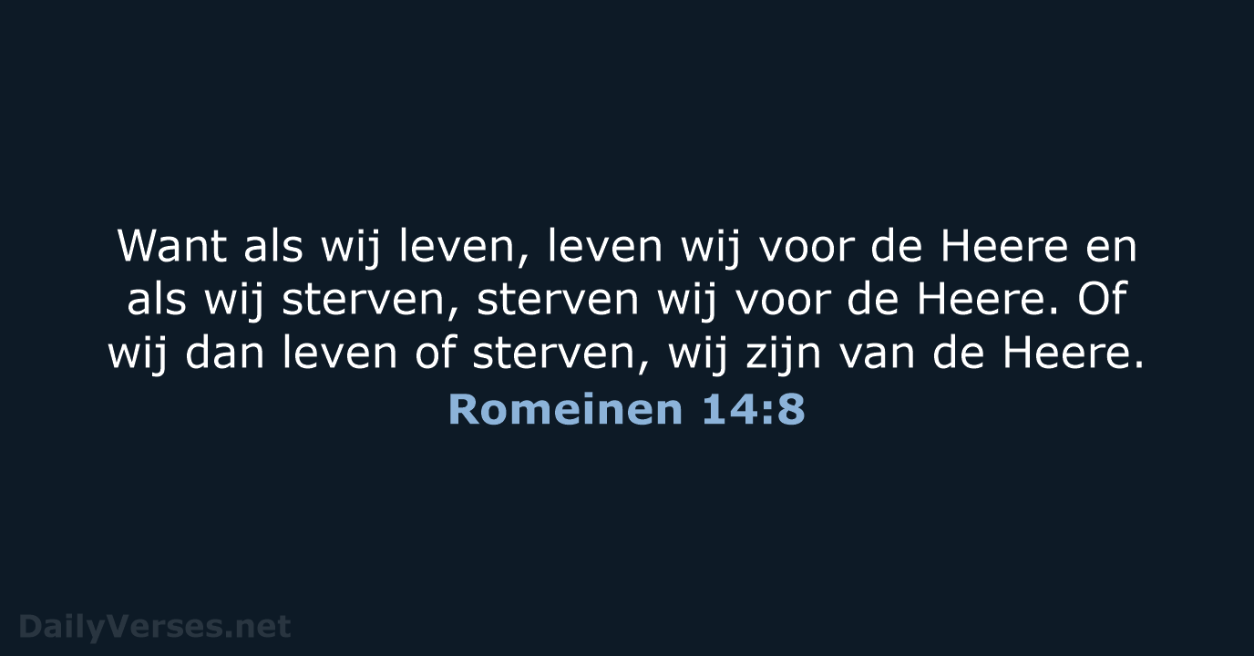 Romeinen 14:8 - HSV