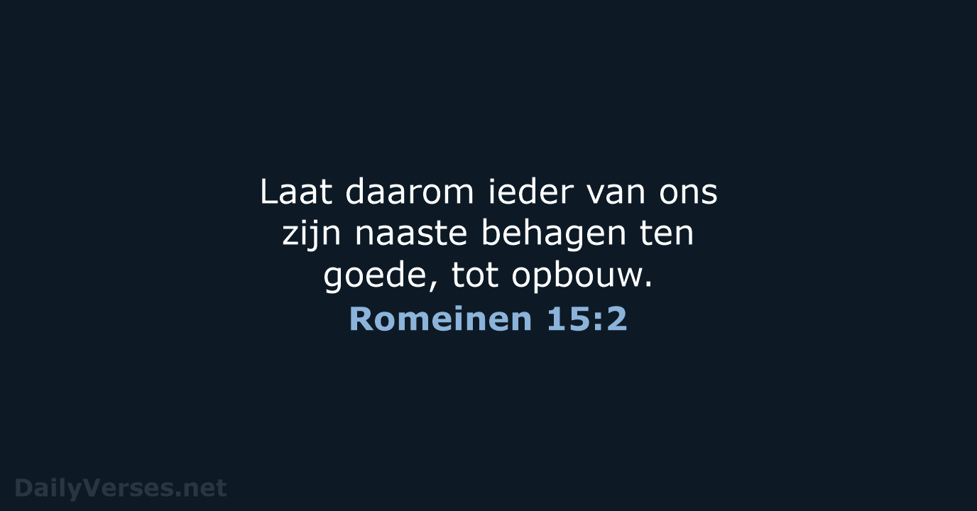 Romeinen 15:2 - HSV