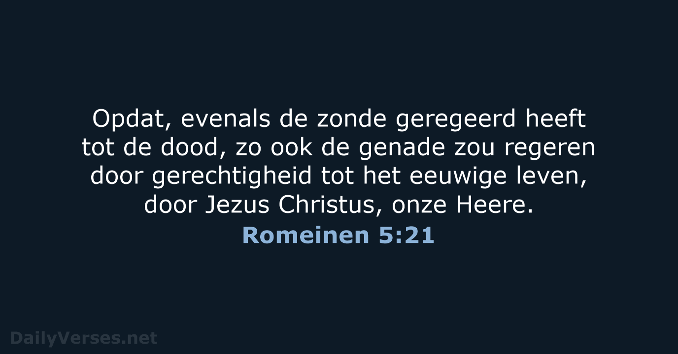 Romeinen 5:21 - HSV