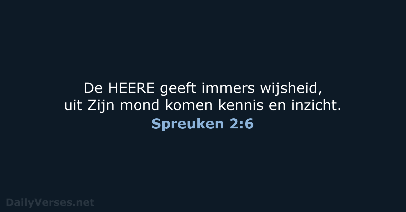 Spreuken 2:6 - HSV