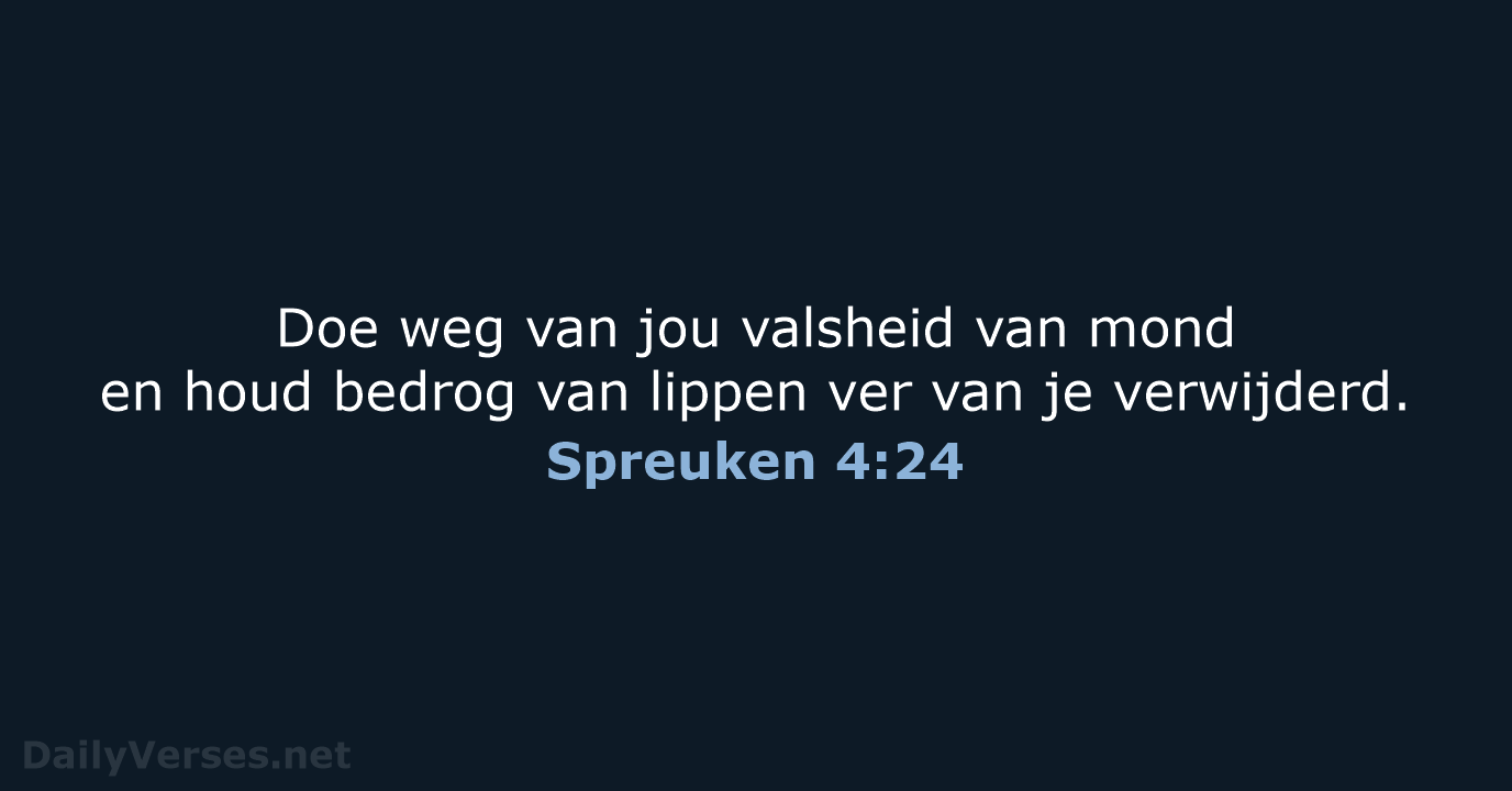 Spreuken 4:24 - HSV