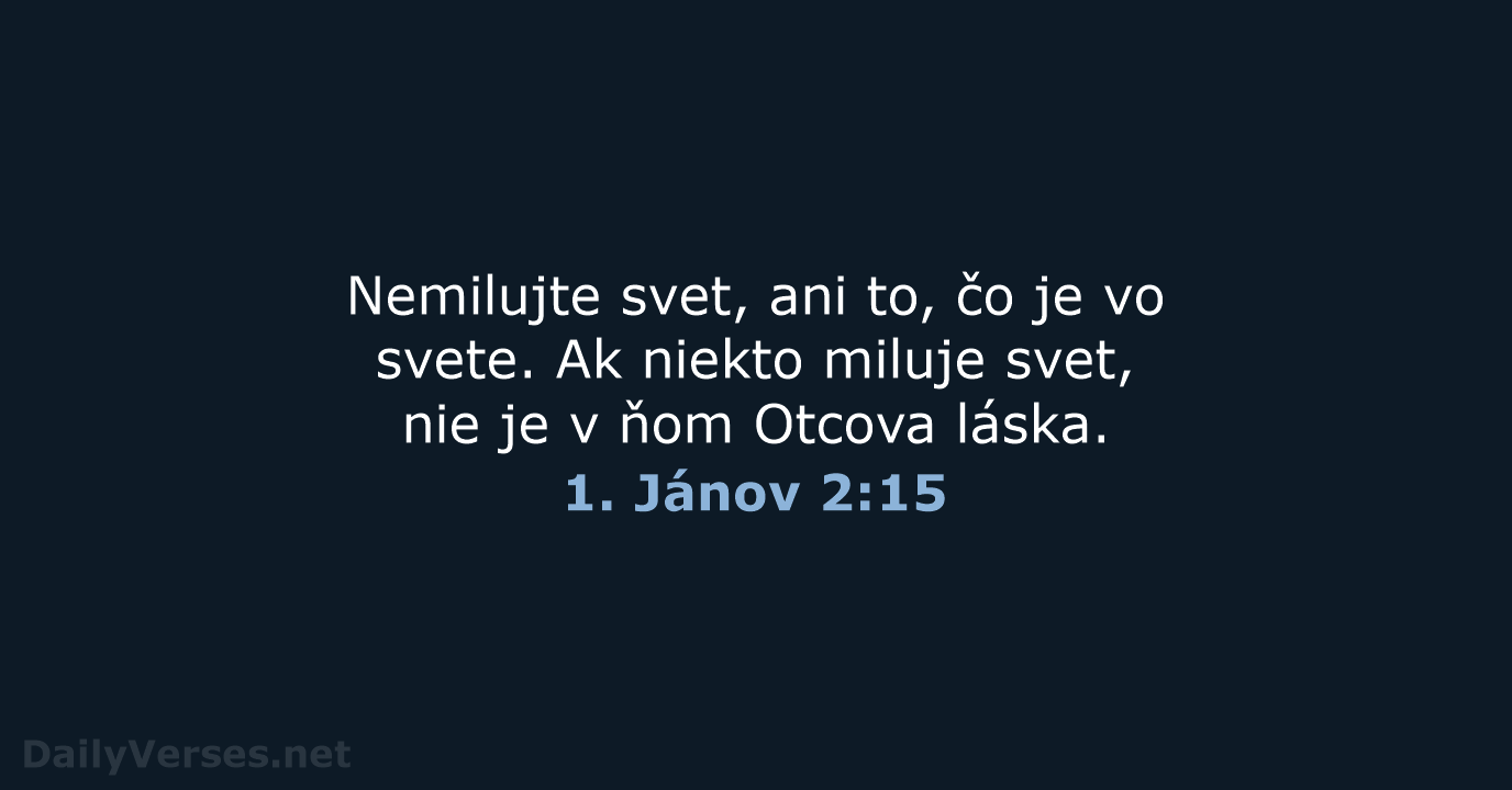 1. Jánov 2:15 - KAT