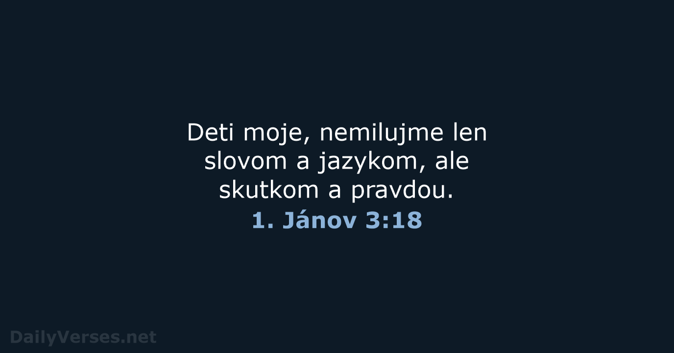 1. Jánov 3:18 - KAT