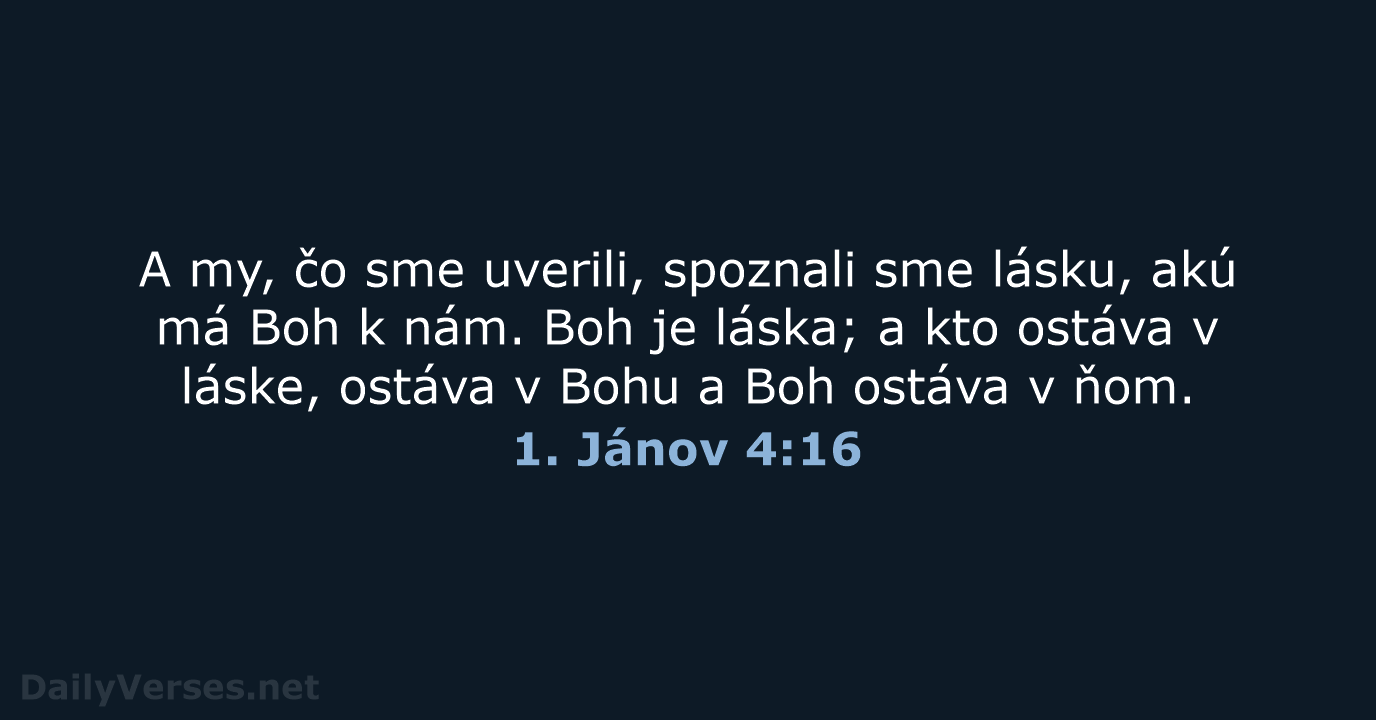 1. Jánov 4:16 - KAT