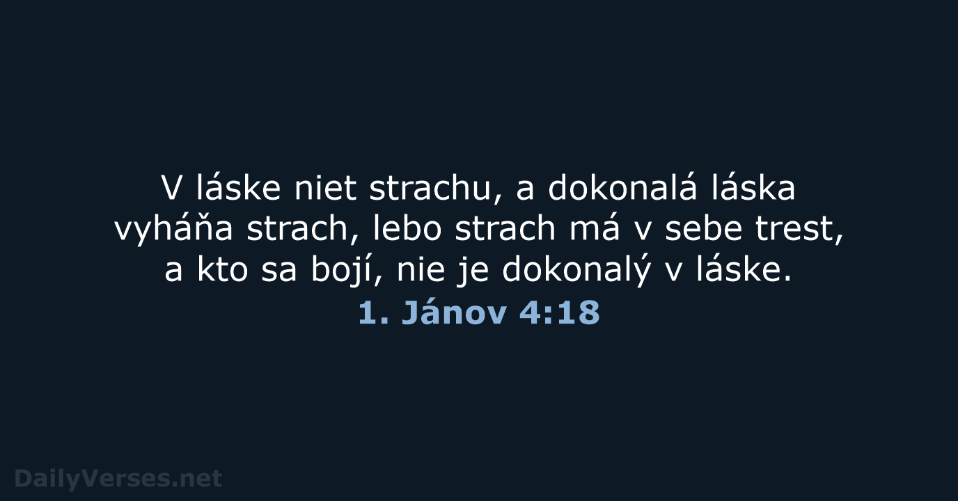 1. Jánov 4:18 - KAT