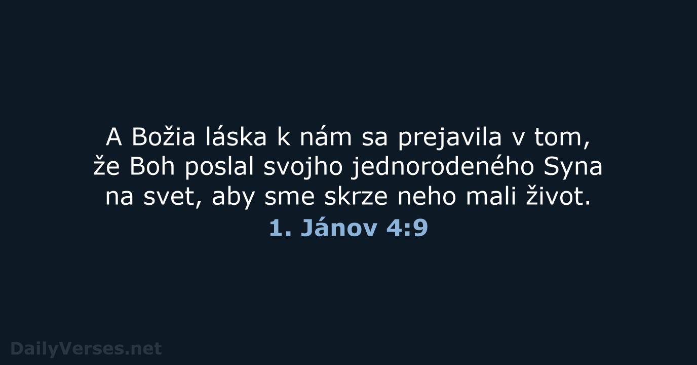 1. Jánov 4:9 - KAT