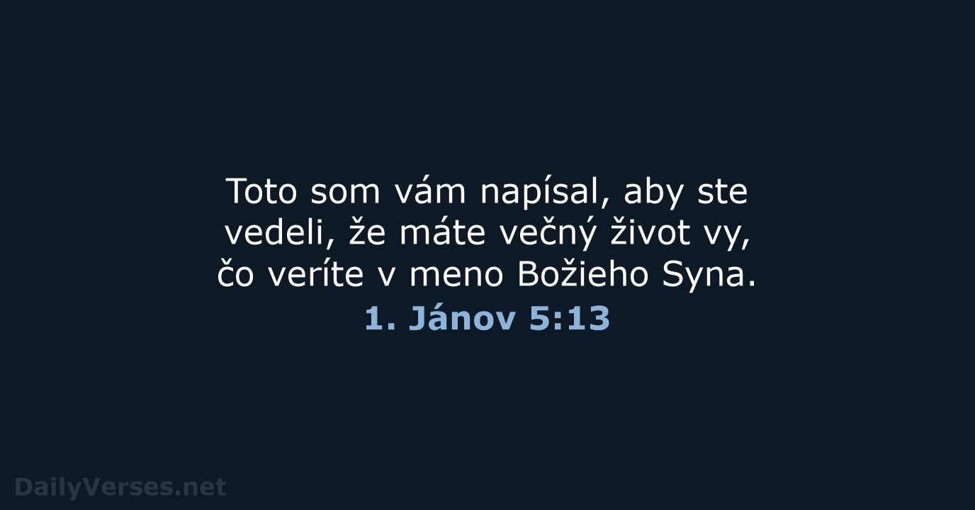 1. Jánov 5:13 - KAT