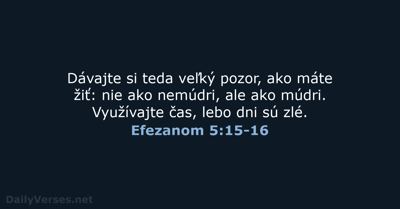 Efezanom 5:15-16 - KAT