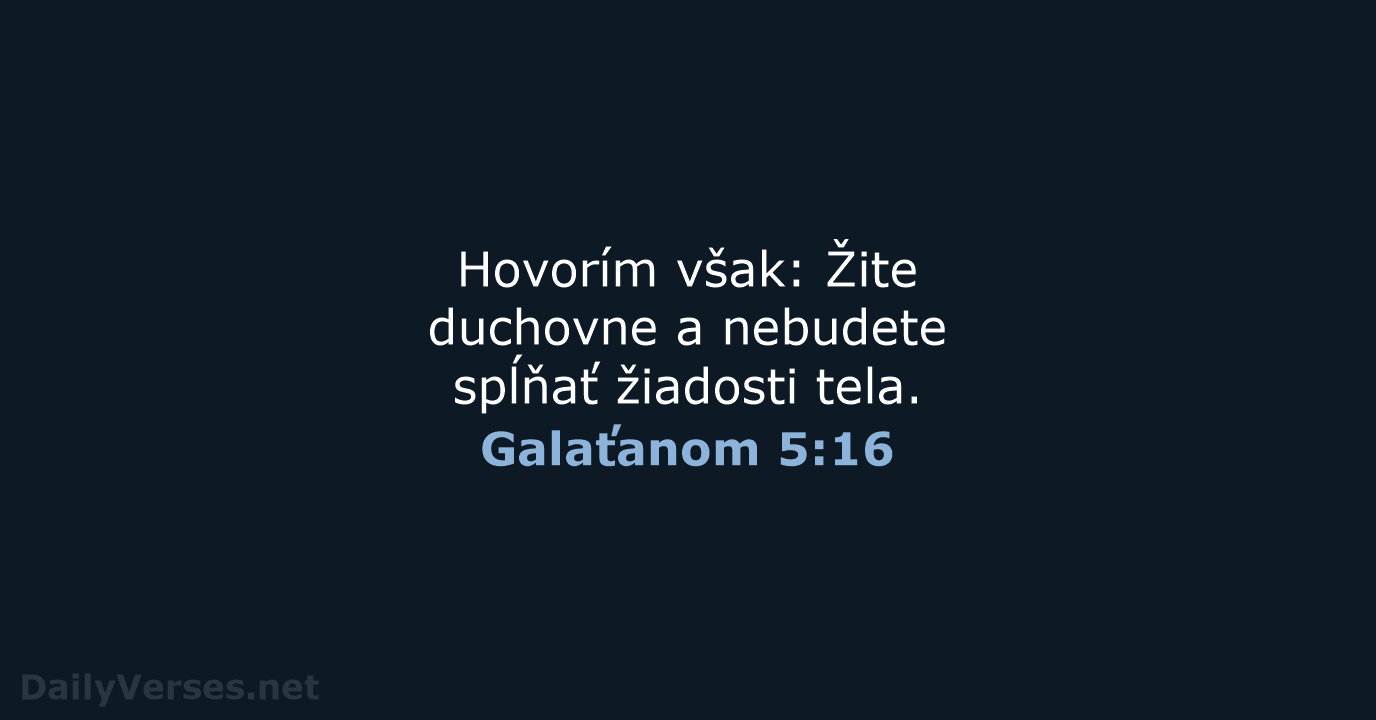 Galaťanom 5:16 - KAT