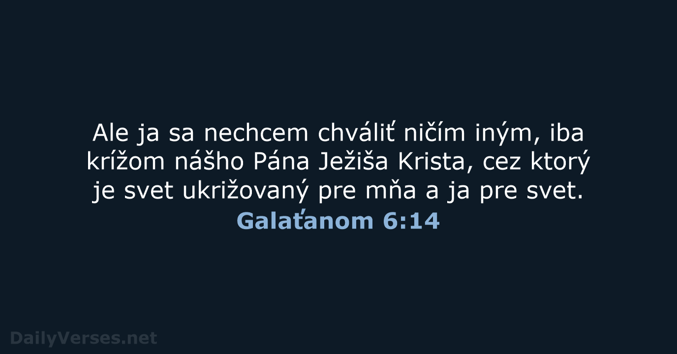 Galaťanom 6:14 - KAT