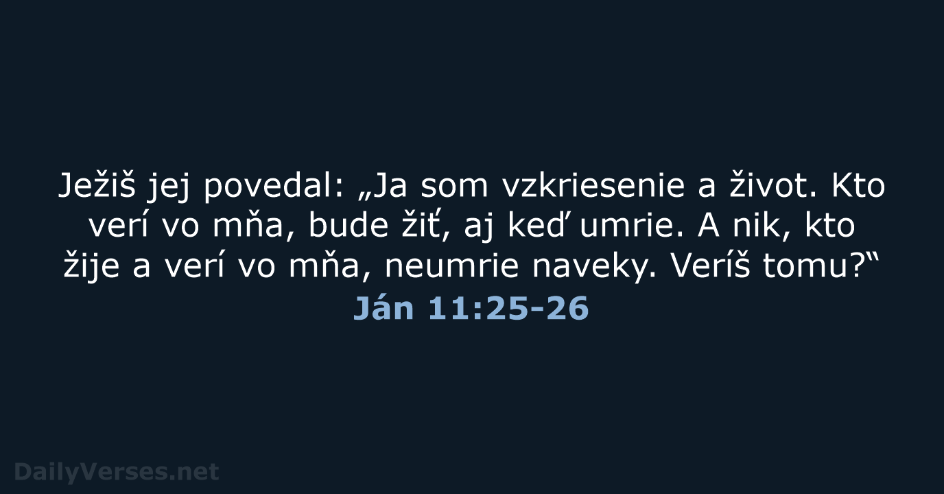 Ján 11:25-26 - KAT