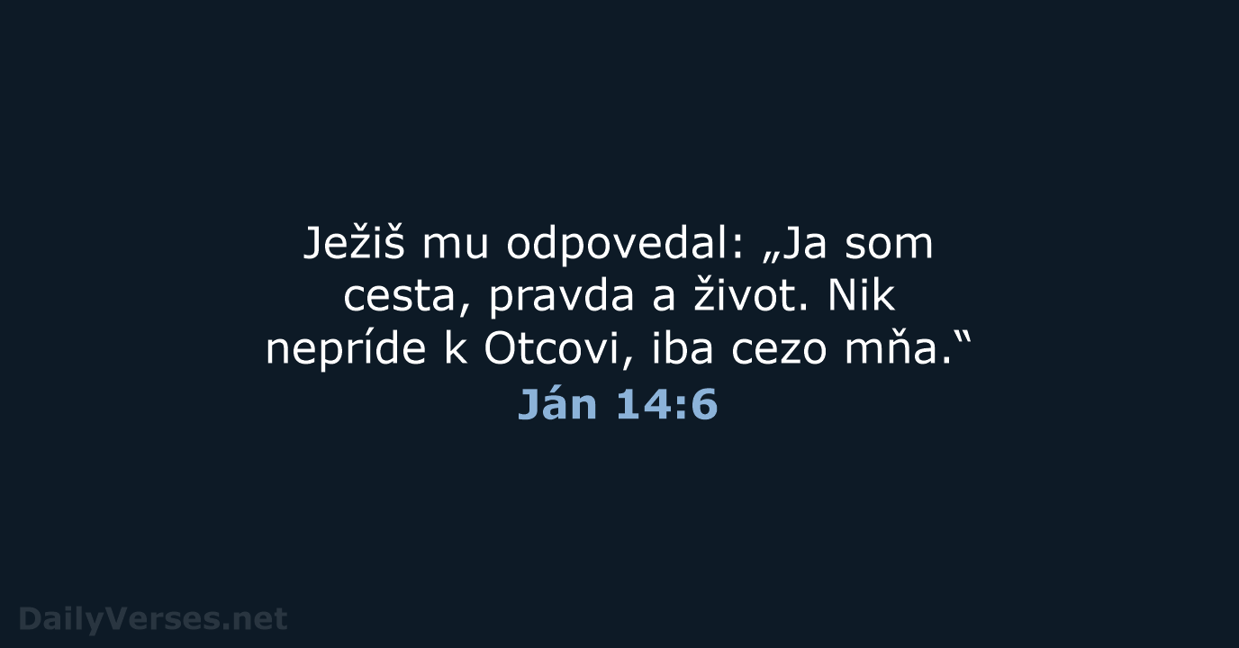Ján 14:6 - KAT