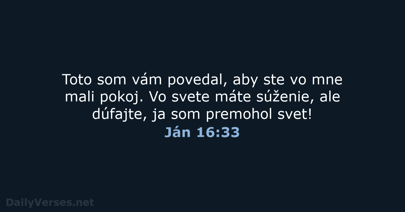 Ján 16:33 - KAT
