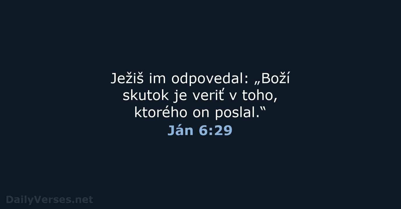 Ján 6:29 - KAT