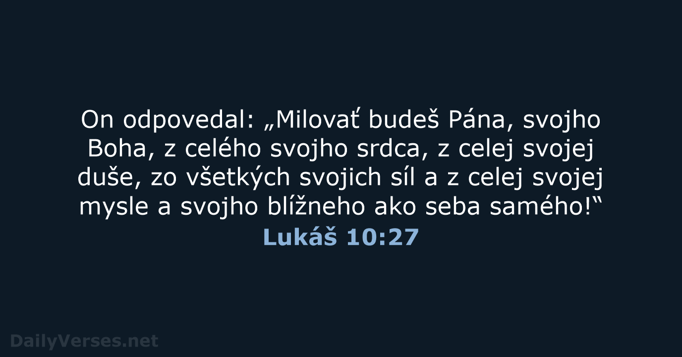 Lukáš 10:27 - KAT