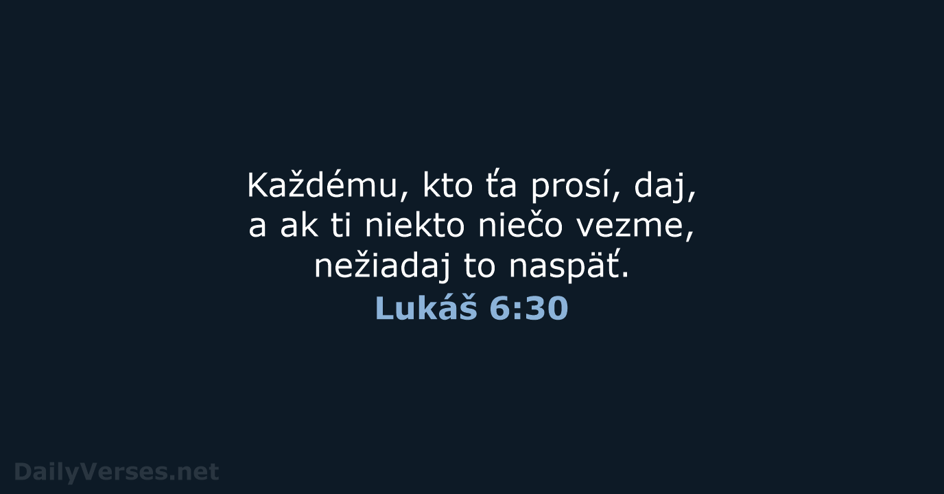 Lukáš 6:30 - KAT