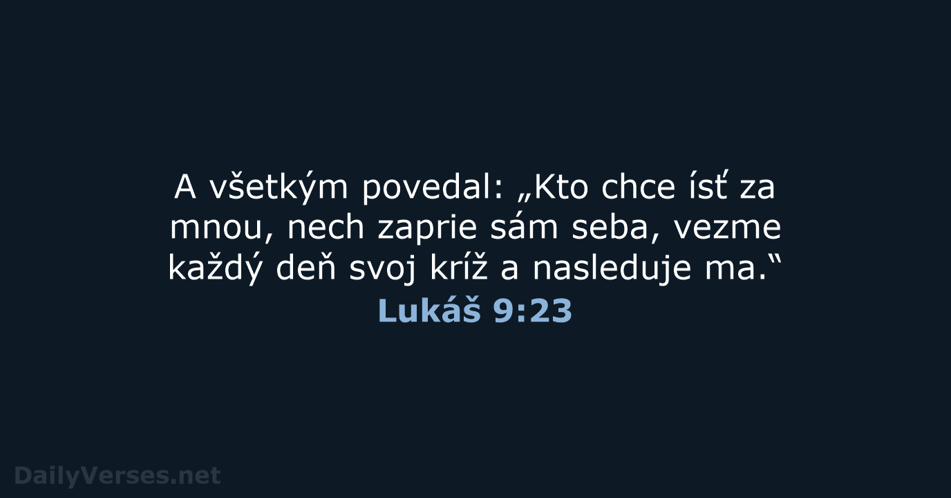 Lukáš 9:23 - KAT